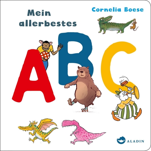 Mein allerbestes ABC - Cornelia Boese