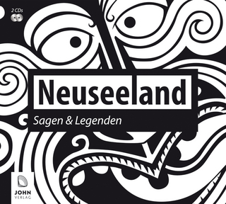 Neuseeland: Sagen und Legenden
