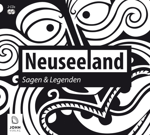 Neuseeland: Sagen und Legenden - Carolin-Therese Wolff, Uve Teschner