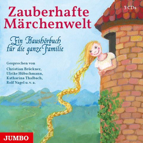 Zauberhafte M&auml;rchenwelt. Ein Haush&ouml;rbuch f&uuml;r die ganze Familie -  Br&uuml;der Grimm,  u.a.
