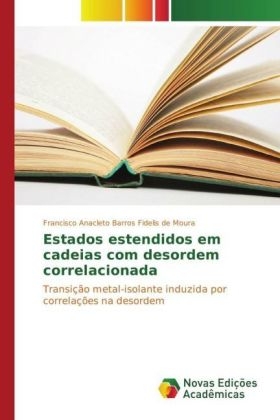 Estados estendidos em cadeias com desordem correlacionada - Francisco Anacleto Barros Fidelis de Moura