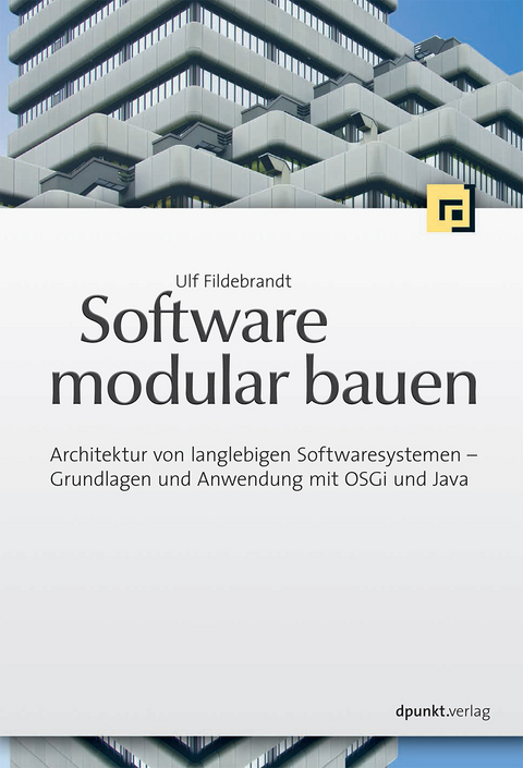 Software modular bauen - Ulf Fildebrandt