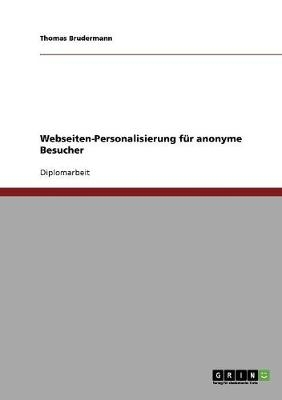 Webseiten-Personalisierung fÃ¼r anonyme Besucher