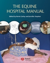 The Equine Hospital Manual - 