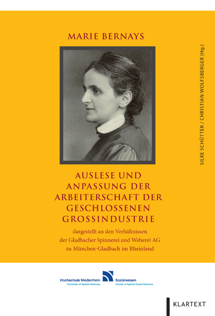 Auslese und Anpassung der Arbeiterschaft der geschlossenen Gro&szlig;industrie - Marie Bernays