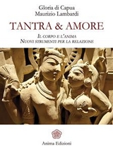 Tantra & Amore - Maurizio Lambardi, Gloria di Capua