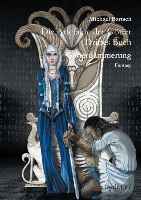 Die Artefakte der G&ouml;tter - Michael Bartsch