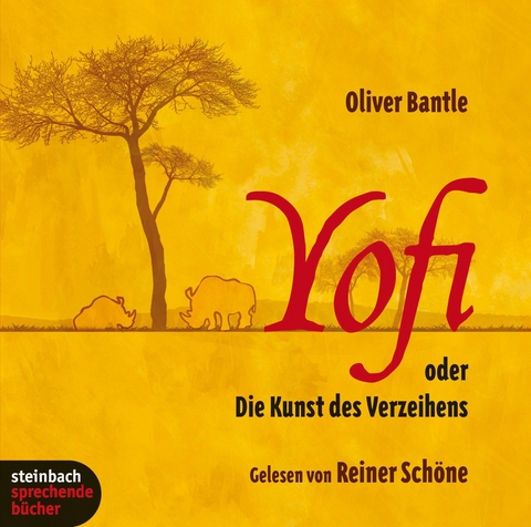 Yofi oder Die Kunst des Verzeihens - Oliver Bantle