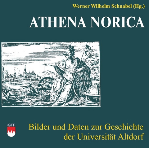 Athena Norica - Werner Wilhelm Schnabel