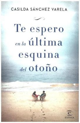 Te espero en la Ãºltima esquina del otoÃ±o