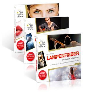 Ich will auf die Bühne – Das Erfolgscoaching für Musiker, Sänger, Schauspieler, Models, Speaker und Tänzer