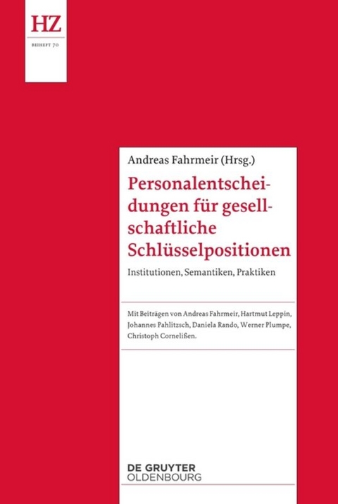 Personalentscheidungen f&uuml;r gesellschaftliche Schl&uuml;sselpositionen - 