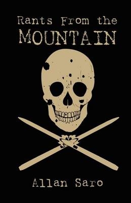 Rants from the Mountain