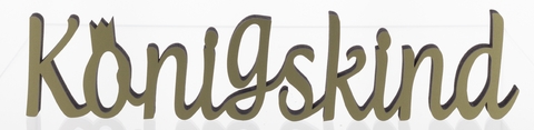 Dekowort "K&ouml;nigskind" gold