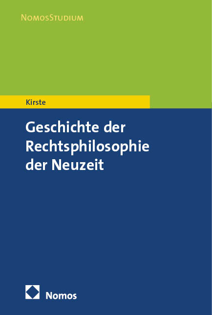 Geschichte der Rechtsphilosophie der Neuzeit - Stephan Kirste
