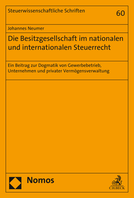 Die Besitzgesellschaft im nationalen und internationalen Steuerrecht