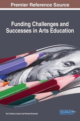 Funding Challenges and Successes in Arts Education - 