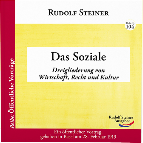 Das Soziale - Rudolf Steiner