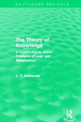 The Theory of Knowledge (Routledge Revivals)
