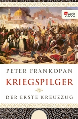 Kriegspilger - Peter Frankopan