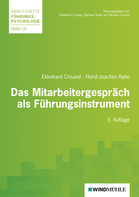 Das Mitarbeitergespr&auml;ch als F&uuml;hrungsinstrument - Ekkehard Crisand, Horst-Joachim Rahn
