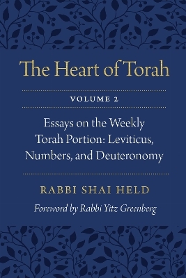 The Heart of Torah, Volume 2