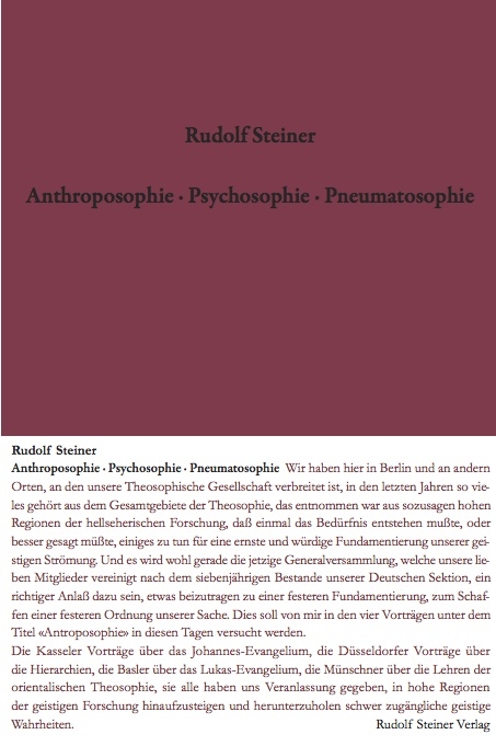 Anthroposophie - Psychosophie - Pneumatosophie - Rudolf Steiner