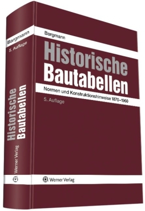 Historische Bautabellen - Horst Bargmann