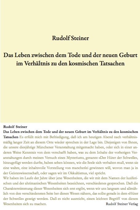 Das Leben zwischen dem Tode und der neuen Geburt im Verh&auml;ltnis zu den kosmischen Tatsachen - Rudolf Steiner