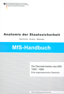 Die Diensteinheiten des MfS 1950-1989