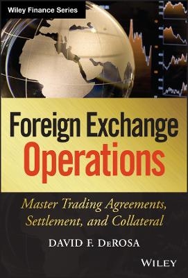 Foreign Exchange Operations - David F. DeRosa