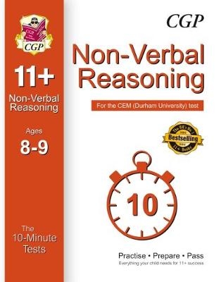 10-Minute Tests for 11+ Non-Verbal Reasoning Ages 8-9 - CEM Test -  CGP Books
