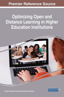 Optimizing Open and Distance Learning in Higher Education Institutions - 
