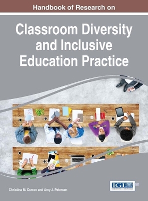 Handbook of Research on Classroom Diversity and Inclusive Education Practice - 