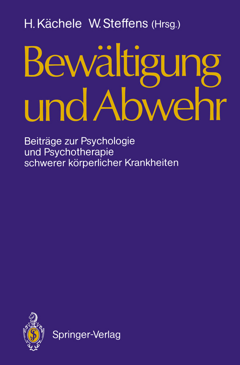 Bew&auml;ltigung und Abwehr - 