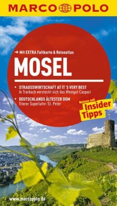 MARCO POLO Reisef&uuml;hrer Mosel - Angelika Koch