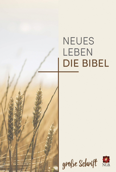 Neues Leben. Die Bibel - gro&szlig;e Schrift