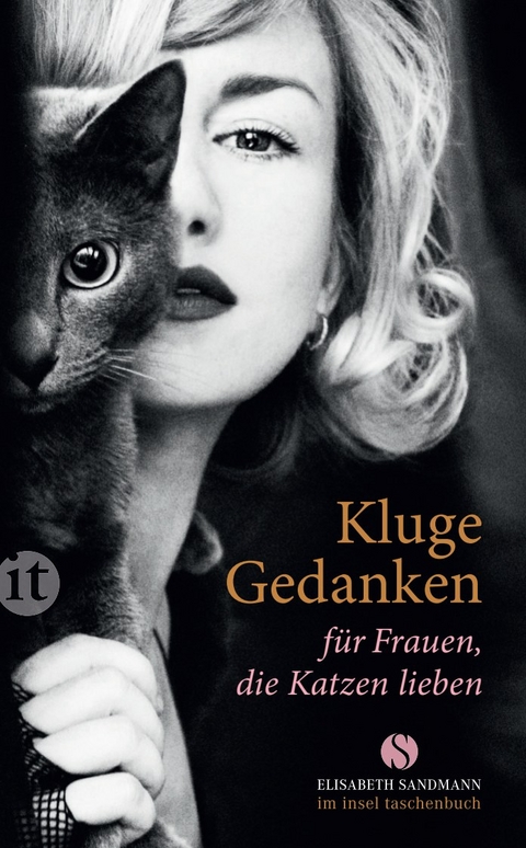 Kluge Gedanken f&uuml;r Frauen, die Katzen lieben