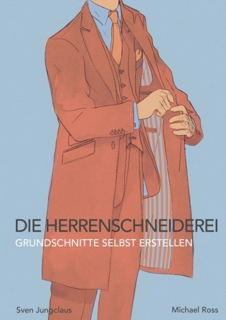 Die Herrenschneiderei - Sven Jungclaus