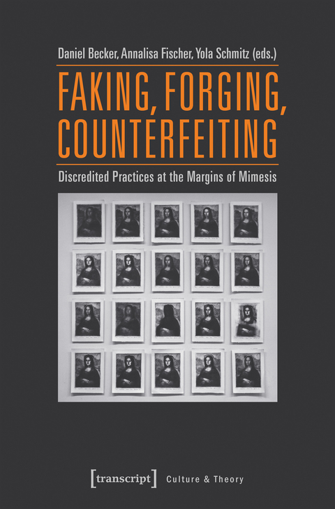 Faking, Forging, Counterfeiting - 