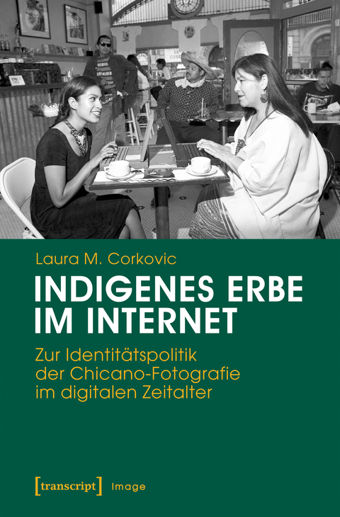 Indigenes Erbe im Internet - Laura M. Corkovic