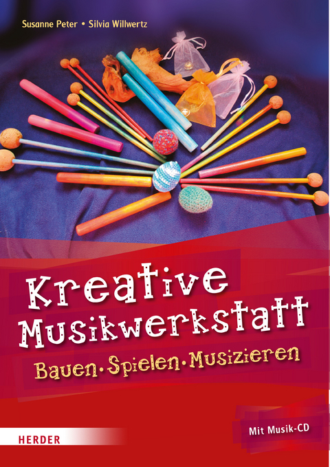 Kreative Musikwerkstatt - Susanne Peter, Silvia Willwertz
