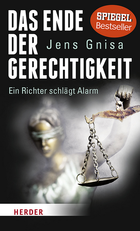 Das Ende der Gerechtigkeit - Jens Gnisa