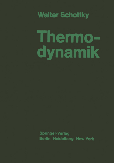 Thermodynamik - Walter Schottky