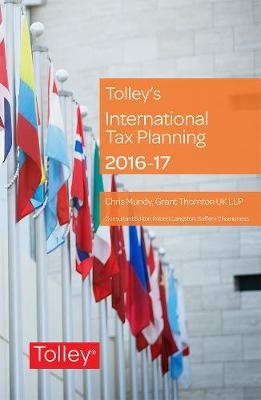 Tolley's International Tax Planning 2016-17 - Zoe Wyatt