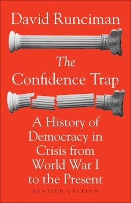 The Confidence Trap - David Runciman