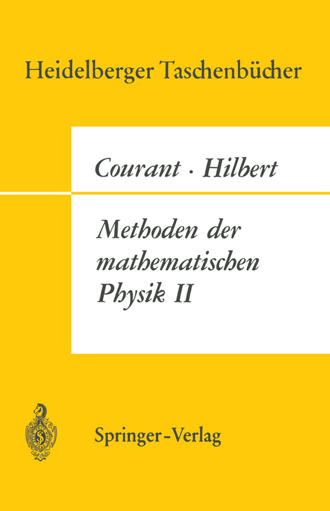Methoden der Mathematischen Physik II - R. Courant, D. Hilbert
