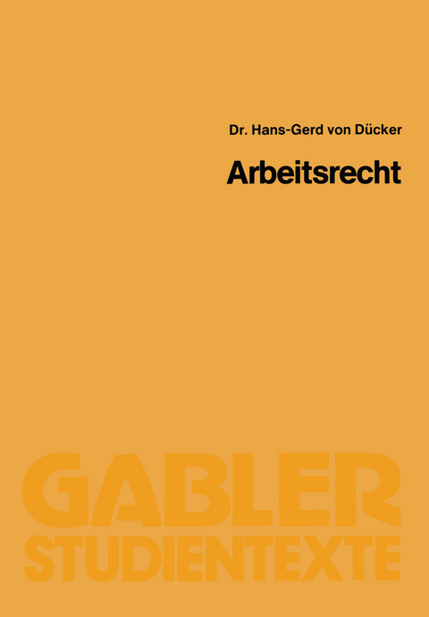 Arbeitsrecht - Hans-Gerd von D&uuml;cker
