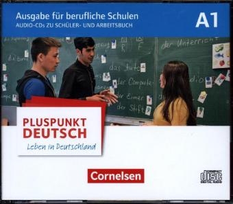 Pluspunkt Deutsch - Leben in Deutschland - Ausgabe f&uuml;r berufliche Schulen - A1
