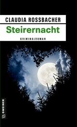 Steirernacht - Claudia Rossbacher